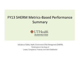 FY13 SHERM Metrics-Based Performance Summary