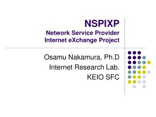 NSPIXP Network Service Provider Internet eXchange Project