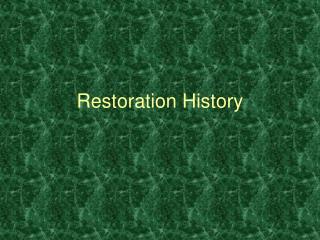 Restoration History