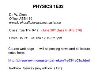 PHYSICS 1E03