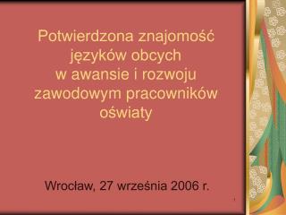 Potwierdzona znajomość języków obcych w awansie i rozwoju zawodowym pracowników oświaty