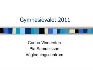 Gymnasievalet 2011