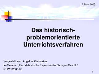 Das historisch-problemorientierte Unterrichtsverfahren