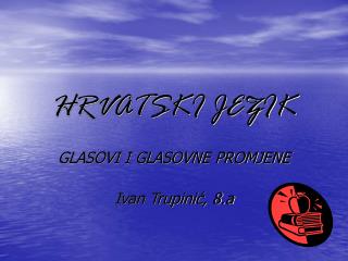 HRVATSKI JEZIK