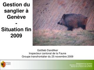 Gestion du sanglier à Genève - Situation fin 2009