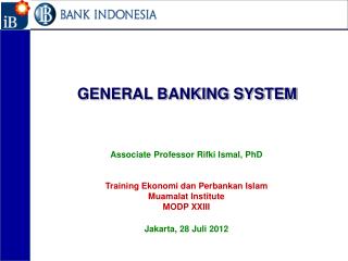 GENERAL BANKING SYSTEM