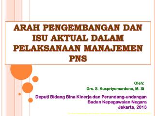 Oleh: Drs. S. Kuspriyomurdono, M. Si