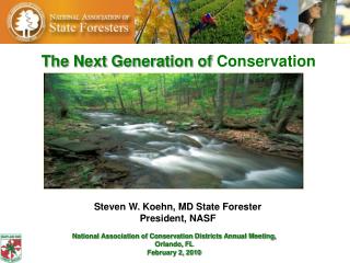 National Association of Conservation Districts Annual Meeting, Orlando, FL February 2, 2010