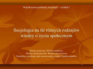 Współczesne problemy socjologii – wykład 1