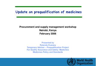 Update on prequalification of medicines