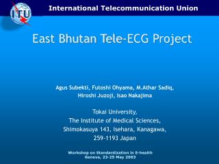 East Bhutan Tele-ECG Project