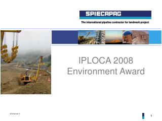 IPLOCA 2008 Environment Award