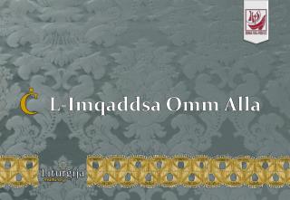 L-Imqaddsa Omm Alla