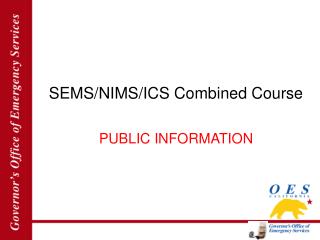 SEMS/NIMS/ICS Combined Course