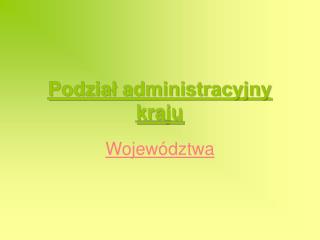 Podział administracyjny kraju