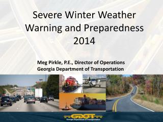 Severe Winter Weather Warning and Preparedness 2014