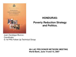 HONDURAS: Poverty Reduction Strategy and Politics.