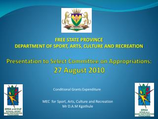 Presentation to Select Committee on Appropriations: 27 August 2010
