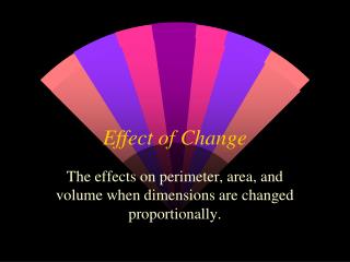 Effect of Change