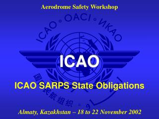 ICAO SARPS State Obligations