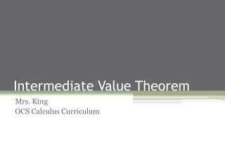 Intermediate Value Theorem