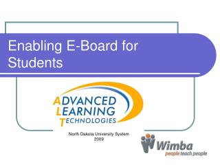 Enabling E-Board for Students