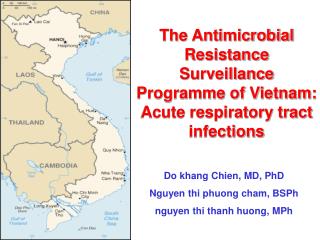 The Antimicrobial Resistance Surveillance Programme of Vietnam: Acute respiratory tract infections