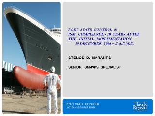 STELIOS D. MARANTIS SENIOR ISM-ISPS SPECIALIST