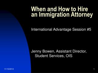 When and How to Hire an Immigration Attorney