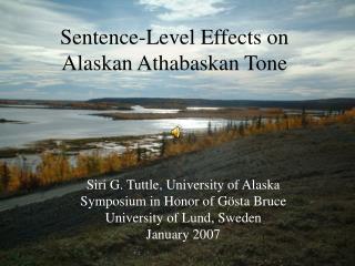 Sentence-Level Effects on Alaskan Athabaskan Tone