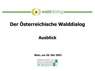 Der Österreichische Walddialog