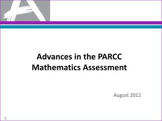 Advances in the PARCC Mathematics Assessment