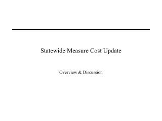 Statewide Measure Cost Update