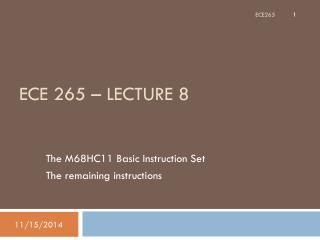 ECE 265 – Lecture 8