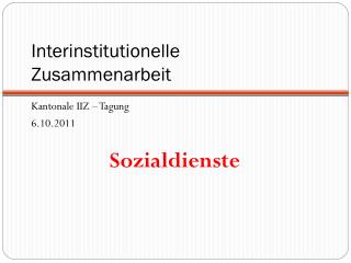 Interinstitutionelle Zusammenarbeit