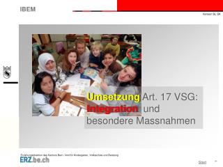 Umsetzung Art. 17 VSG: Integration und besondere Massnahmen