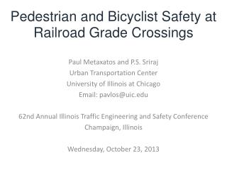 Pedestrian and Bicyclist Safety at Railroad Grade Crossings