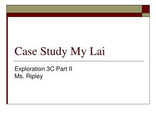 Case Study My Lai