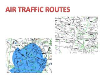 AIR TRAFFIC ROUTES