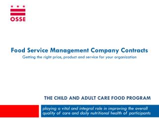 The Child and Adult Care Food Program