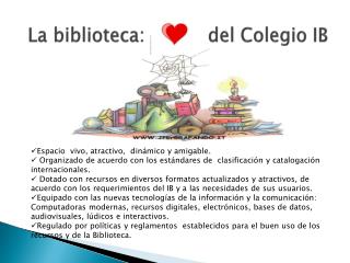 La biblioteca: del Colegio IB