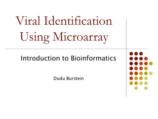 Viral Identification Using Microarray