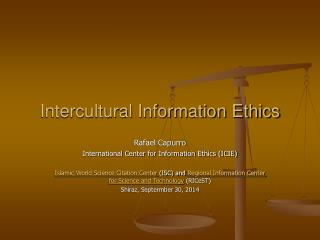 Intercultural Information Ethics