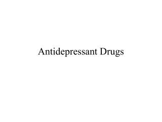 Antidepressant Drugs