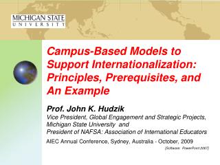 Campus-Based Models to Support Internationalization: Principles, Prerequisites, and An Example