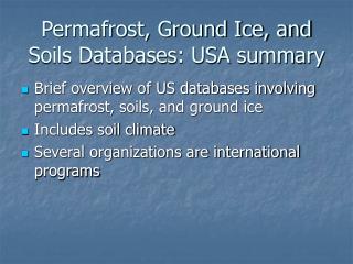 Permafrost, Ground Ice, and Soils Databases: USA summary