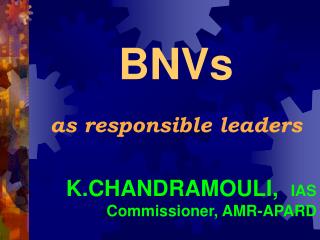 K.CHANDRAMOULI, IAS Commissioner, AMR-APARD