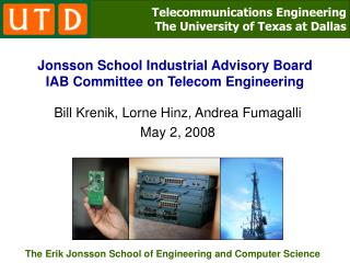 Jonsson School Industrial Advisory Board IAB Committee on Telecom Engineering