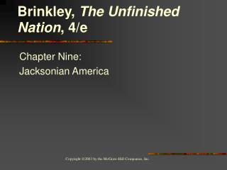 Chapter Nine: Jacksonian America