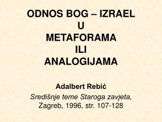 ODNOS BOG – IZRAEL U METAFORAMA ILI ANALOGIJAMA